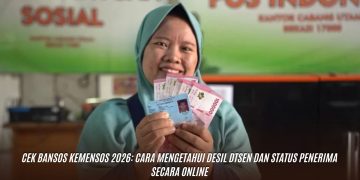 Cek Bansos Kemensos 2026: Cara Mengetahui Desil DTSEN dan Status Penerima Secara Online