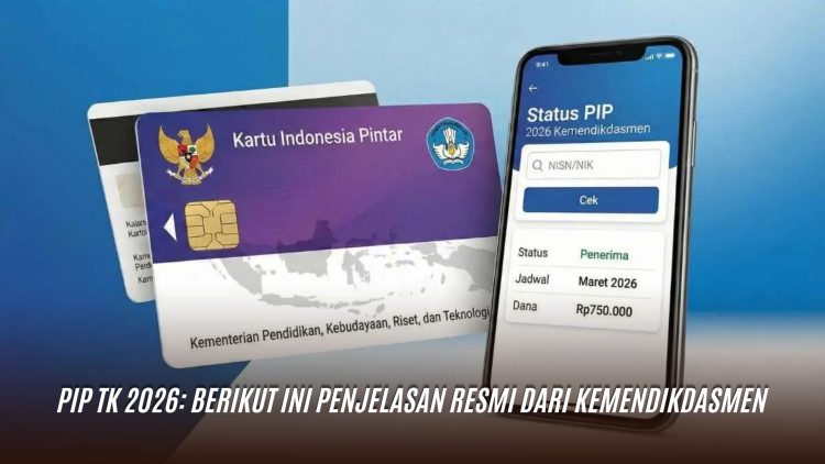 PIP TK 2026: Berikut Ini Penjelasan Resmi dari Kemendikdasmen