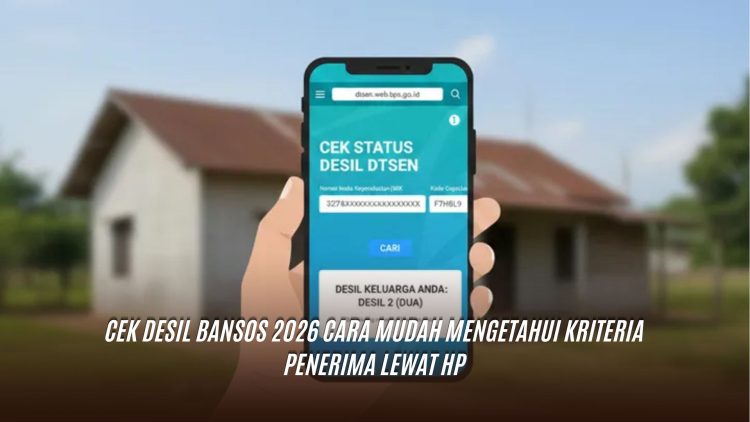 Cek Desil Bansos 2026