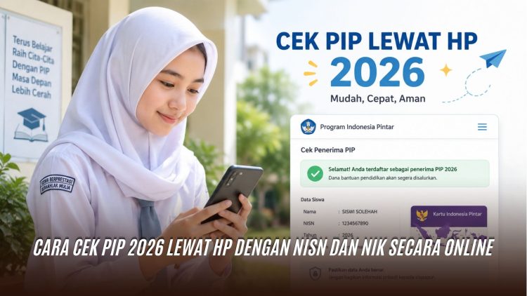 Cara Cek PIP 2026
