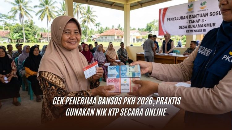 Cek Penerima Bansos PKH 2026