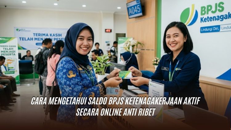 Cara Mengetahui Saldo BPJS