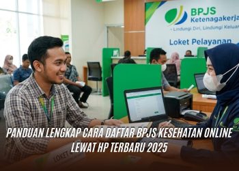 Panduan Lengkap Cara Daftar BPJS Kesehatan
