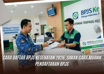 Cara Daftar BPJS Kesehatan 2026