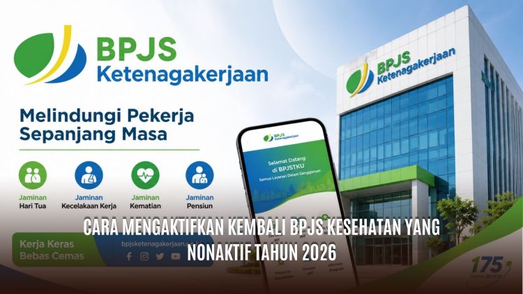 Cara Mengaktifkan Kembali BPJS Kesehatan yang Nonaktif Tahun 2026