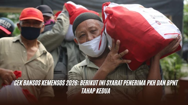 Cek Bansos Kemensos 2026: Berikut Ini Syarat Penerima PKH dan BPNT Tahap Kedua