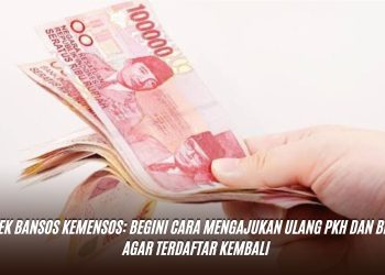 Cek Bansos Kemensos: Begini Cara Mengajukan Ulang PKH dan BPNT Agar Terdaftar Kembali
