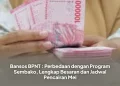 Bansos BPNT : Perbedaan dengan Program Sembako, Lengkap Besaran dan Jadwal Pencairan Mei