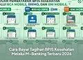 Cara Bayar Tagihan BPJS Kesehatan Melalui M-Banking Terbaru 2026