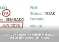 Cara Cek Bansos : PKH BPNT Mei 2026, Ini Link dan Waktu Cair Terbaru