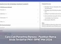 Cara Cek Penerima Bansos : Pastikan Nama Anda Terdaftar PKH–BPNT Mei 2026