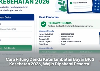 Cara Hitung Denda Keterlambatan Bayar BPJS Kesehatan 2026, Wajib Dipahami Peserta!