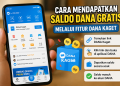 Cara Mendapatkan Saldo DANA Gratis Melalui Fitur DANA Kaget
