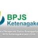Cara Mengecek Status Keanggotaan BPJS Ketenagakerjaan 2026