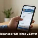 Panduan Mudah Cek Bansos PKH Tahap 2 Lewat HP