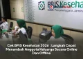 Cek BPJS Kesehatan 2026 : Langkah Cepat Menambah Anggota Keluarga Secara Online Dan Offline