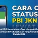 Cek BPJS Kesehatan : Cara Mengaktifkan Kembali BPJS Kesehatan Yang Nonaktif Melalui JKN