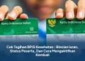 Cek Tagihan BPJS Kesehatan : Rincian Iuran, Status Peserta, Dan Cara Mengaktifkan Kembali