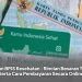 Iuran BPJS Kesehatan : Rincian Besaran Tarif Serta Cara Pembayaran Secara Online
