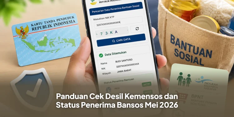 Panduan Cek Desil Kemensos dan Status Penerima Bansos Mei 2026