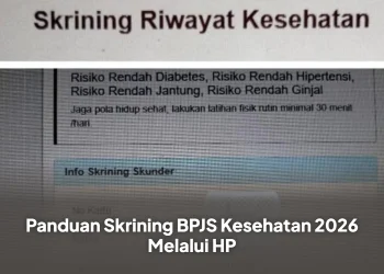 Panduan Skrining BPJS Kesehatan 2026 Melalui HP