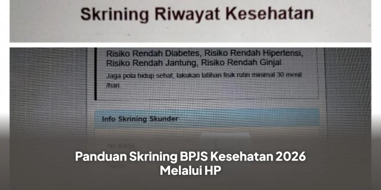 Panduan Skrining BPJS Kesehatan 2026 Melalui HP