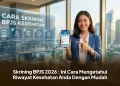 Skrining BPJS 2026 : Ini Cara Mengetahui Riwayat Kesehatan Anda Dengan Mudah