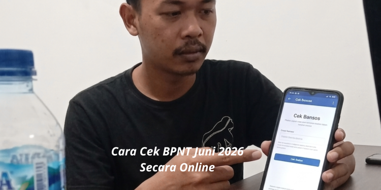 Cara Cek BPNT Juni 2026 Secara Online