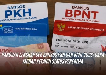 Panduan Lengkap Cek Bansos PKH dan BPNT 2026: Cara Mudah Ketahui Status Penerima
