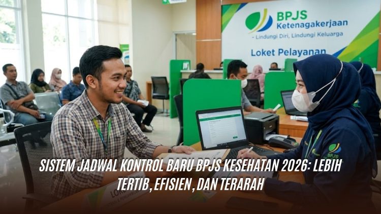 Sistem Jadwal Kontrol Baru BPJS Kesehatan 2026: Lebih Tertib, Efisien, dan Terarah