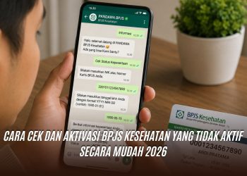 Cara Cek dan Aktivasi BPJS Kesehatan yang Tidak Aktif Secara Mudah 2026