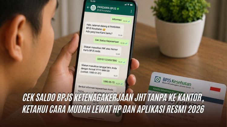 Cek Saldo BPJS Ketenagakerjaan JHT