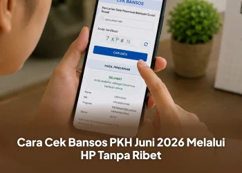 Cara Cek Bansos PKH Juni 2026 Melalui HP Tanpa Ribet