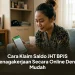 Cara Klaim Saldo JHT BPJS Ketenagakerjaan Secara Online Dengan Mudah