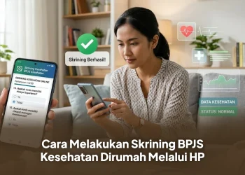 Cara Melakukan Skrining BPJS Kesehatan Dirumah Melalui HP