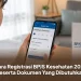 Cara Registrasi BPJS Kesehatan 2026 Beserta Dokumen Yang Dibutuhkan