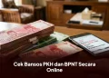 PKH BPNT Juni 2026: Simak Cara Cek Bansos PKH dan BPNT Secara Online