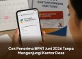 Cek Penerima BPNT Juni 2026 Tanpa Mengunjungi Kantor Desa