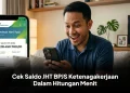 Cek Saldo JHT BPJS Ketenagakerjaan Dalam Hitungan Menit