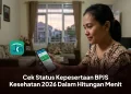 Cek Status Kepesertaan BPJS Kesehatan 2026 Dalam Hitungan Menit