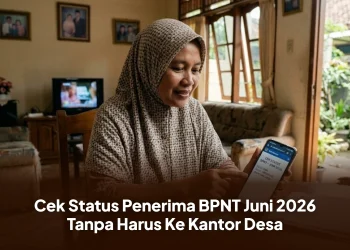 Cek Status Penerima BPNT Juni 2026 Tanpa Harus Ke Kantor Desa