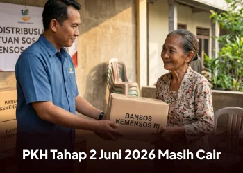 PKH Tahap 2 Juni 2026 Masih Cair, Begini Cara Cek Status Penerima Secara Online