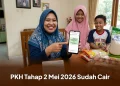 PKH Tahap 2 Mei 2026 Sudah Cair, Ini Jadwal, Nominal Bantuan, dan Cara Cek Status Penerima